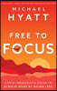 Free to Focus