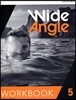 Wide Angle 5 Workbook
