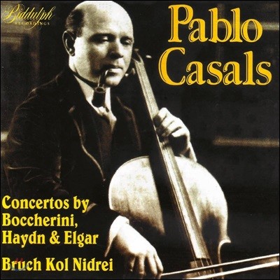 Pablo Casals 보케리니 / 하이든 / 엘가: 첼로 협주곡 & 브루흐: 콜 니드라이