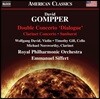 Emmanuel Siffert 데이비드 감퍼: 이중 협주곡, 클라리넷 협주곡, 선버스트 (David Gompper: Concertos, Sunburst)