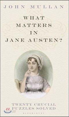 What Matters in Jane Austen?