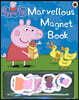 Peppa Pig: Marvellous Magnet Book