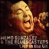 Memo Gonzalez & The Bluescasters - Live In The UK (CD)