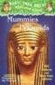 Mummies and Pyramids: A Nonfiction Companion to Mummies in the Morning