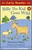 Billy the Kid Goes Wild