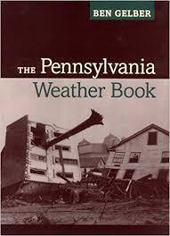 The Pennsylvania Weather Book (Hardcover) 