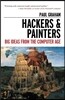 Hackers & Painters: Big Ideas from the Computer Age