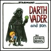 Darth Vader and Son