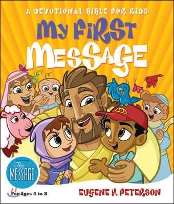 My First Message-MS: A Devotional Bible for Kids