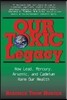 Our Toxic Legacy: How Lead, Mercury, Arsenic, and Cadmium Harm Our Health