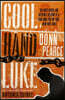 Cool Hand Luke: Introduction by Antonia Quirke