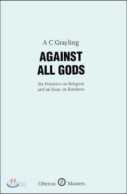 The Against All Gods