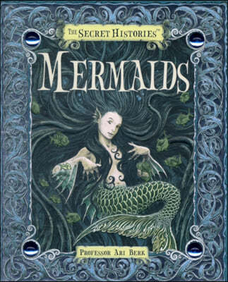 Secret Histories - Mermaids