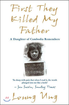 First They Killed My Father