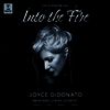 화염 속으로 - 위그모홀 라이브 (Into the Fire - Live at Wigmore Hall)(CD) - Joyce DiDonato