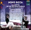 Gabriele Bonolis 니노 로타: 오페라 '신경쇠약 환자의 밤', '두 명의 소심한 사람'