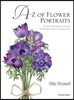 A-Z of Flower Portraits