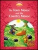 Classic Tales Second Edition: Level 2: Town Mouse and Country Mouse Audio Pack