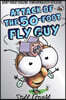 Attack of the 50-Foot Fly Guy! (Fly Guy #19): Volume 19
