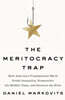 The Meritocracy Trap