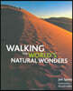 Walking the World's Natural Wonders
