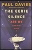 Eerie Silence