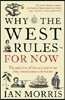 Why the West Rules - for Now