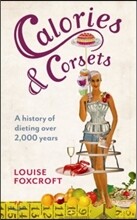 Calories and Corsets
