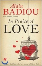 In Praise Of Love