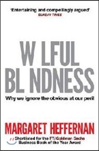 Wilful Blindness