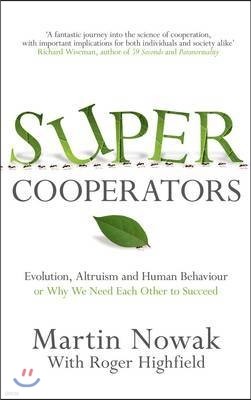 Supercooperators