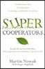 Supercooperators