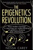 The Epigenetics Revolution