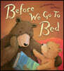 Before We Go To Bed