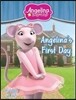 Angelina's First Day