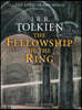 The Fellowship of the Ring: Being the First Part of the Lord of the Rings