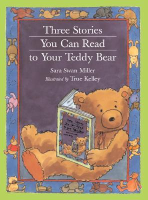 Three Stories You Can Read to Your Teddy Bear