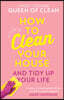How To Clean Your House