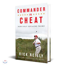 Commander in Cheat: How Golf Explains Trump