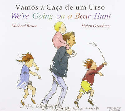We're going on a Bear Hunt