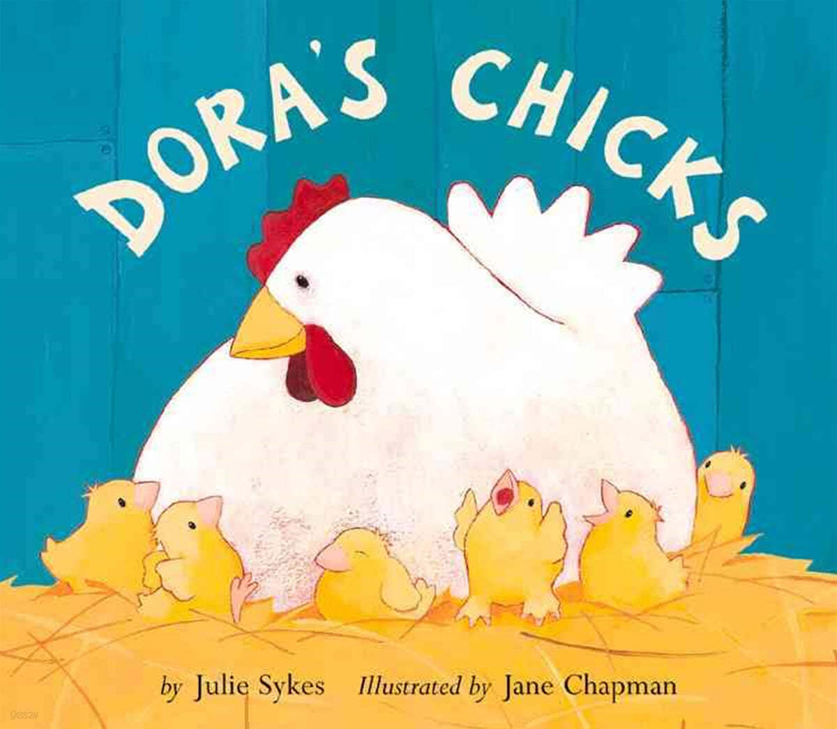 Dora&#39;s Chicks