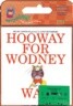Hooway for Wodney Wat with Cassette(s)