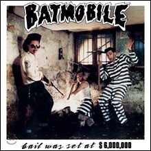 Batmobile (배트모빌) - Bail was set at $6,000,000 [7인치 LP]