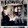 Batmobile (배트모빌) - Bail was set at $6,000,000 [7인치 LP]