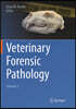 Veterinary Forensic Pathology