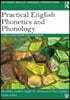 Practical English Phonetics and Phonology: A Resource Book for Students