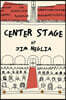 Center Stage
