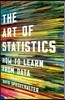 The Art of Statistics: How to Learn from Data
