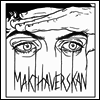 Makthaverskan - Demands / Onkel (7 inch Single LP)