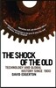 Shock of the Old